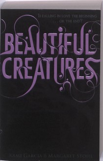 Beautiful Creatures (Book 1)