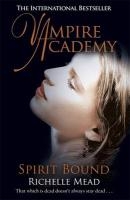 Vampire Academy: Spirit Bound (book 5) voorzijde