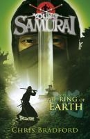 The Ring of Earth (Young Samurai, Book 4) voorzijde