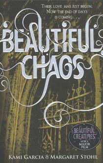 Beautiful Chaos (Book 3)