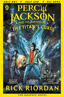 Percy Jackson and the Titan's Curse: The Graphic Novel (Book 3)