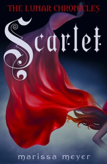 Scarlet (The Lunar Chronicles Book 2) voorzijde