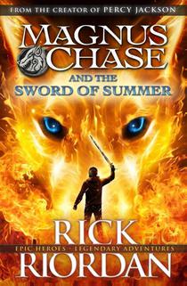 Magnus Chase and the Sword of Summer (Book 1)