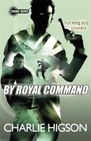 Young Bond: By Royal Command