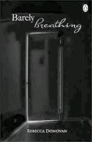 Barely Breathing (The Breathing Series #2)