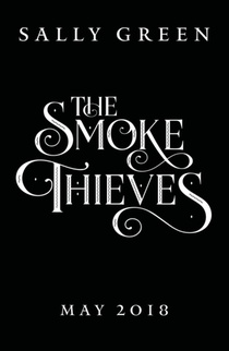 The Smoke Thieves