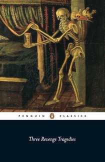 Three Revenge Tragedies