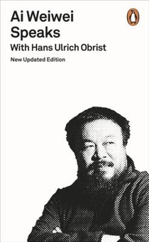 Ai Weiwei Speaks voorzijde