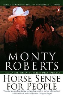 Horse Sense for People: The Man Who Listens to Horses Talks to People