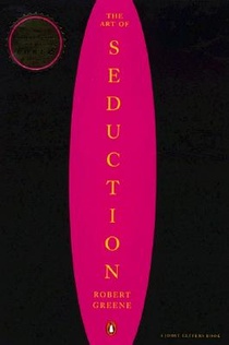 The Art of Seduction