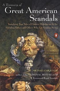 A Treasury of Great American Scandals