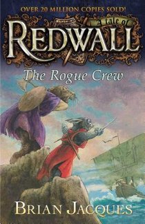 The Rogue Crew: A Tale Fom Redwall voorzijde