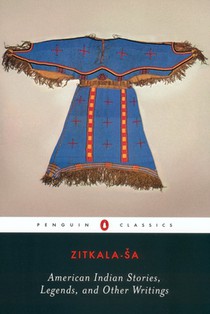 American Indian Stories, Legends, and Other Writings voorzijde