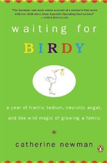 Waiting for Birdy