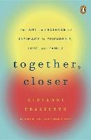 Together, Closer