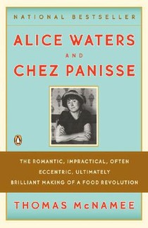 Alice Waters and Chez Panisse