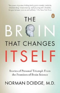 The Brain That Changes Itself: Stories of Personal Triumph from the Frontiers of Brain Science voorzijde