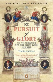 Blanning, T: Pursuit of Glory voorzijde