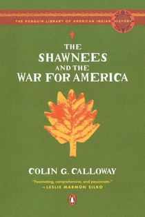 The Shawnees and the War for America