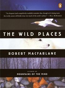 Macfarlane, R: Wild Places voorzijde