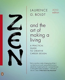 Zen And The Art Of Making A Living