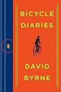 Byrne, D: Bicycle Diaries