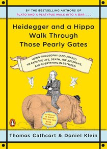 Heidegger and a Hippo Walk Through Those Pearly Gates