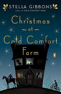 Gibbons, S: Christmas at Cold Comfort Farm