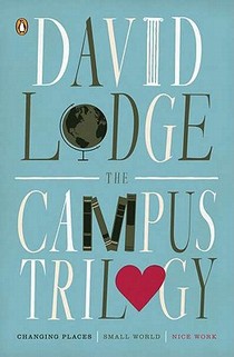 The Campus Trilogy: Changing Places; Small World; Nice Work voorzijde