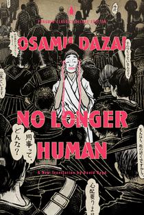 No Longer Human: (Penguin Classics Deluxe Edition) voorzijde