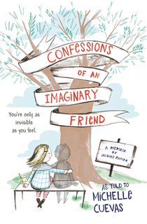 Confessions of an Imaginary Friend