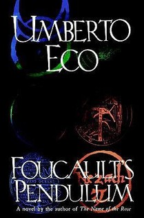 Eco, U: Foucault's Pendulum