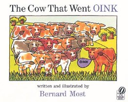 The Cow That Went Oink