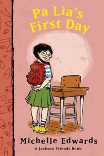 Pa Lia's First Day: A Jackson Friends Book voorzijde