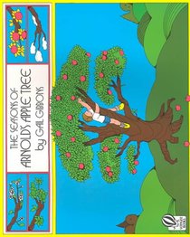 The Seasons of Arnold's Apple Tree
