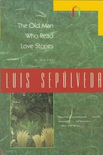 The Old Man Who Read Love Stories