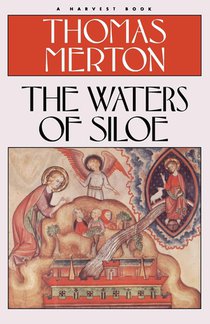 Merton, T: Waters of Siloe voorzijde