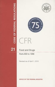 CFR8316 Food and Drugs Parts 800-1299