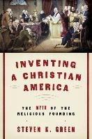 Inventing a Christian America voorzijde