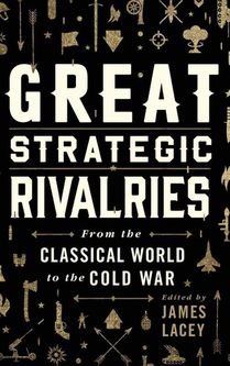 Great Strategic Rivalries