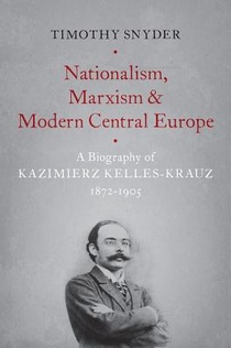 Nationalism, Marxism, and Modern Central Europe voorzijde