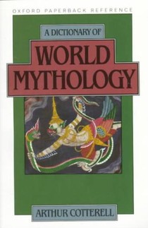 A Dictionary of World Mythology voorzijde