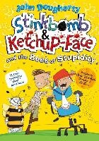 Stinkbomb and Ketchup-Face and the Bees of Stupidity voorzijde