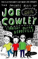 The Private Blog of Joe Cowley: Straight Outta Nerdsville voorzijde