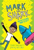 Mark and Shark: Detectiving and Stuff voorzijde