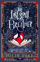 The Last Spell Breather