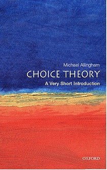 Choice Theory: A Very Short Introduction voorzijde