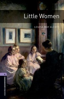 Oxford Bookworms Library: Little Women: Level 4: 1400-Word Vocabulary voorzijde