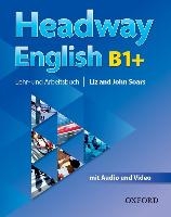 Headway English: B1+ Student's Book Pack (DE/AT), with Audio-CD