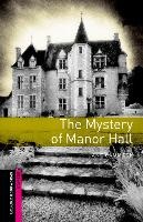 Oxford Bookworms Library: Starter Level:: The Mystery of Manor Hall